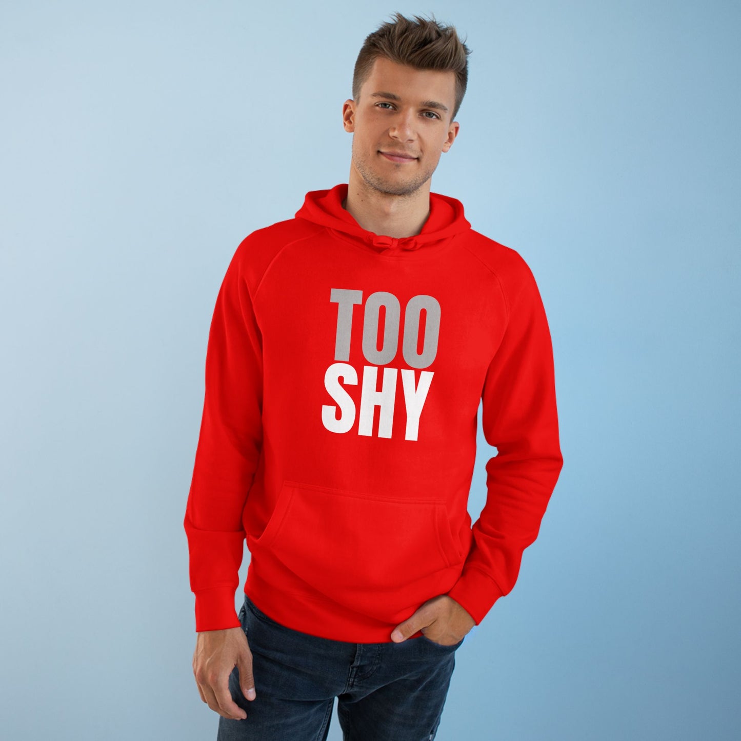 AB Unisex TOO SHY Hoodie
